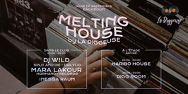 Melting House: DJ W!ld, Mara Lakour, Haribo House