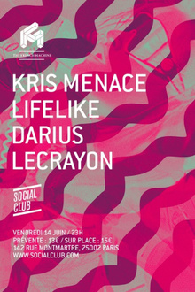 The French Machine avec Kris Menace, Lifelike, Darius, Le Crayon