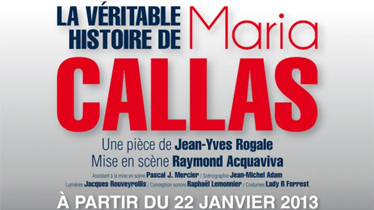 La Véritable Histoire de Maria Callas