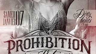 Prohibition by Dirty Beats Paris @Balajo 07/01