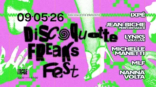 Discoquette Freaks Fest: Lynks Live, Michelle Manetti & More