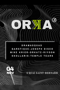 ORKA - Orka Club - vendredi 4 novembre