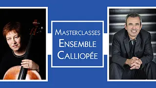 Concert : Lunch Time Masterclasses par l'Ensemble Calliopée