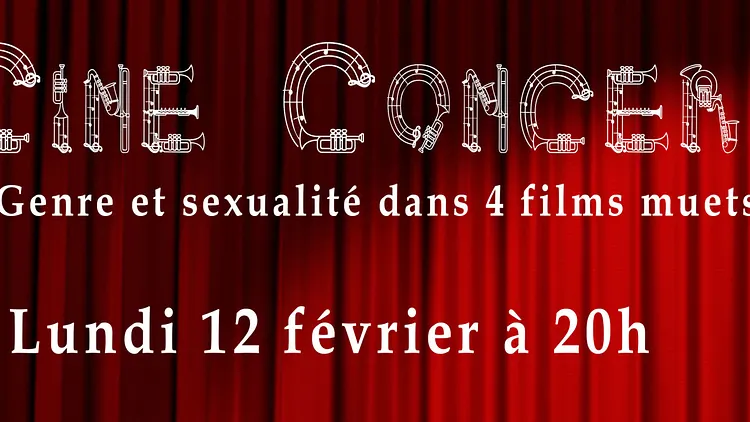 Ciné-concert – Genre et sexualité dans 4 films muets