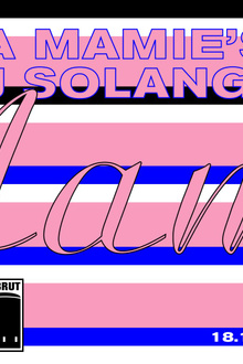 Dehors Brut: La Mamie's, DJ Solange