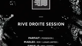 RDR Session 001 w/ Parfait, Madlex, Sinus O & Thomas Delecroix
