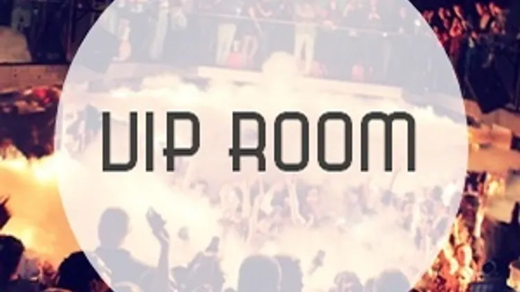 Afterwork décadant au VIP Room