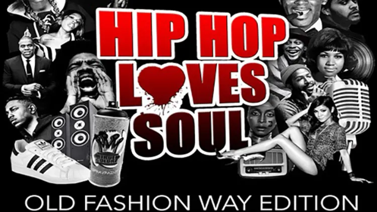 HIP HOP LOVES SOUL : HHLS EDITION « OLD FASHION WAY »