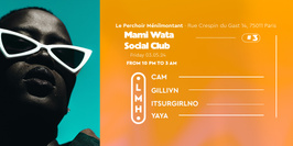 Mami Wata Social Club #3 / Le Perchoir Ménilmontant