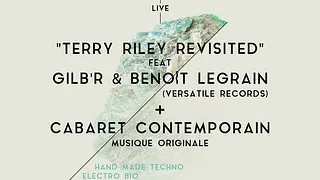 CABARET CONTEMPORAIN ft Gilb'R et Benoît Legrain + Pilooski