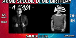 AKMB Special DJ MB Birthday