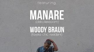 Saturday Night Fav Feat Manaré & Woody Braun