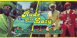Rude & Lazy presents Kiddy smile