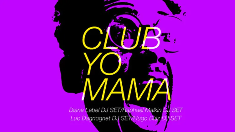 CLUB YO MAMA