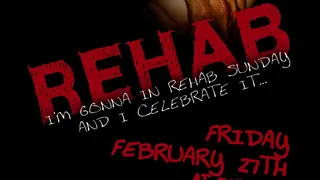 Rehab Party