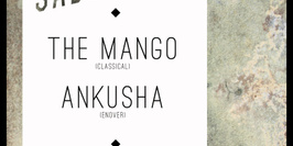 Sabordage #1 w. The Mango, Ankusha