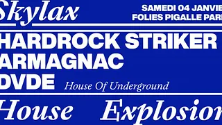 Skylax Underground w/ Hardrock Striker, Armagnac & DVDE