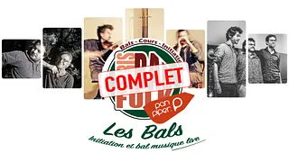 COMPLET - Le gros bal de Paris Bal Folk avec Balsy Swing, Duo Vargoz, Duo Pacher-Roblin