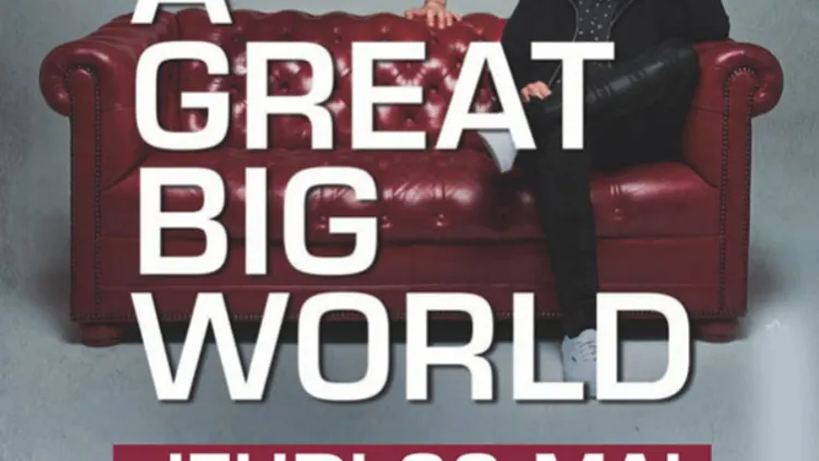 A Great Big World