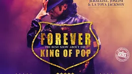 FOREVER THE BEST SHOW ABOUT THE KING OF POP