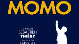 Momo  avec Muriel Robin et François Berléand