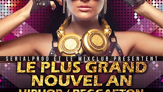 LE PLUS GRAND NOUVEL AN TWERK REGGAETON HIPHOP DE FRANCE