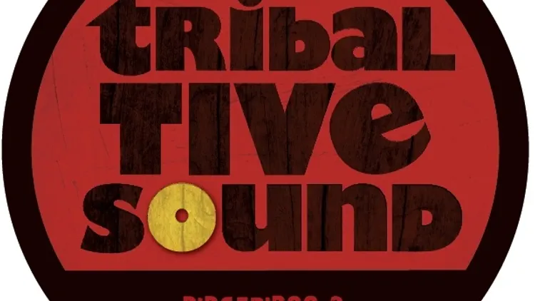 TRIBAL TIVE SOUND + MOIJE