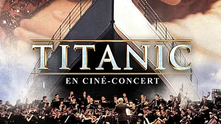 TITANIC EN CINÉ-CONCERT