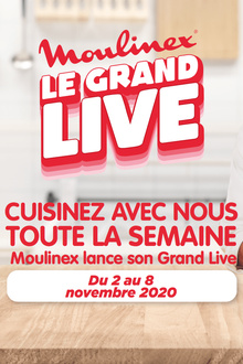 Le Grand Live Moulinex