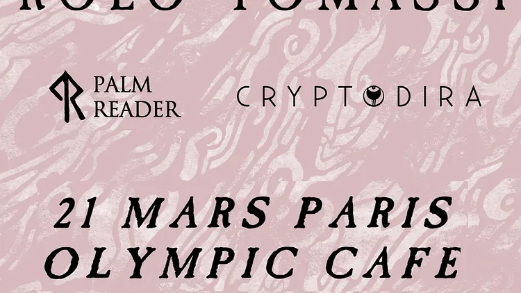Rolo Tomassi, Palm Reader, Cryptodira I 21.03.18 I Paris