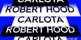 Dehors Brut Indoor: Robert Hood, Carlota