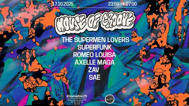 House Of Groove : The Supermen Lovers, Superfunk & more