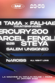 RAW x 23:59 • Tim Tama & Falhaber, Marcel Fengler & Steya, Mercury 200, Narciss ANL & More