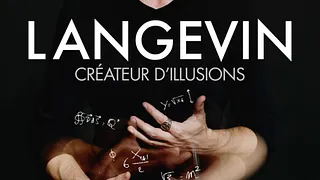Luc Langevin "Créateur d'Illusions"