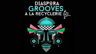 Fiesta Diaspora Grooves : Sons Nomades du Global Sud !