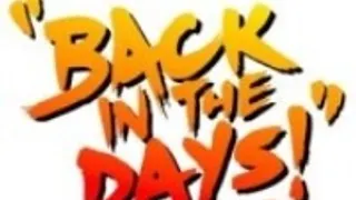 Back In The Days #10