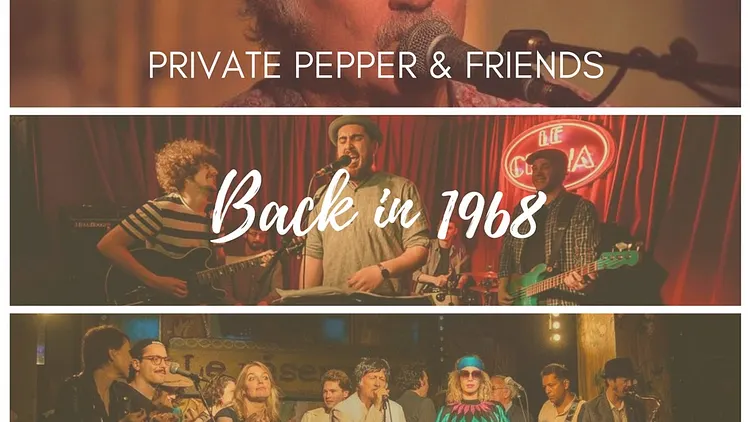 Back in 1968 : Private Pepper & Friends