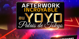 AFTERWORK AU PALAIS DE TOKYO ( YOYO ) EXCEPTIONNEL & EXCLUSIF !