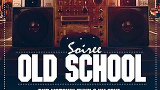 OLD SCHOOL PARTY