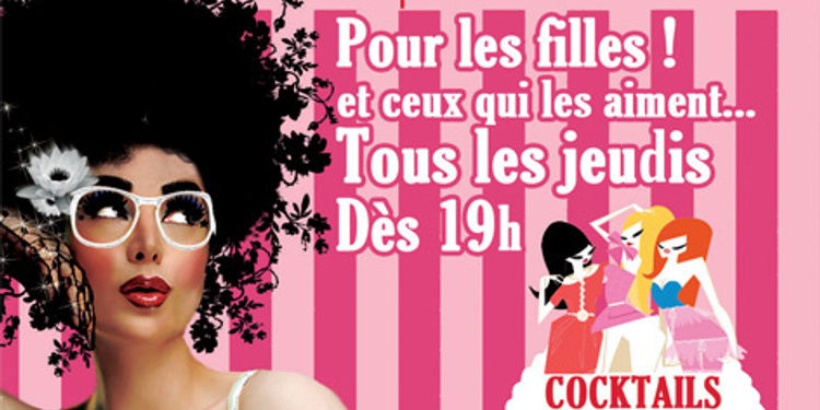 AFTERWORKS « LADIES FIRST » - Les jeudis Girly du Sanz !