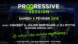 Progressive Session : Le retour des soirées mythiques