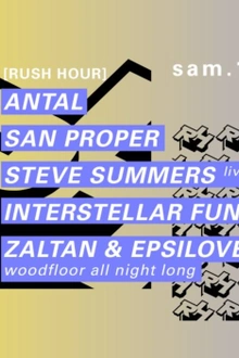 Concrete x Rush Hour: Antal, San Proper, Steve Summers Live, Interstellar Funk