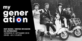 My Generation / La Nuit Mods - British Invasion du Supersonic