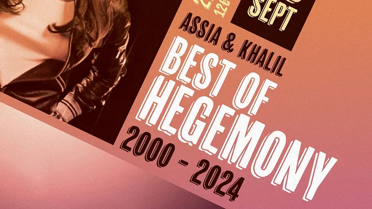 KHALIL & ASSIA “Best of Hegemony” + FRESH & BOOGIE