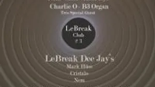 Lebreak Club #3