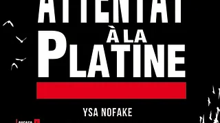 Attentat à la Platine