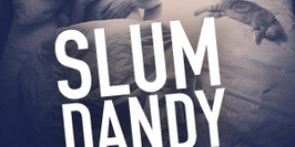 Slum Dandy