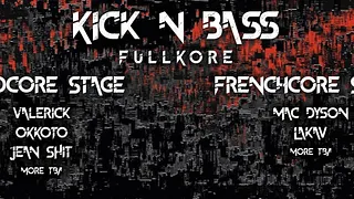 Kick'N'Bass : FullKore @ Officine 2.0