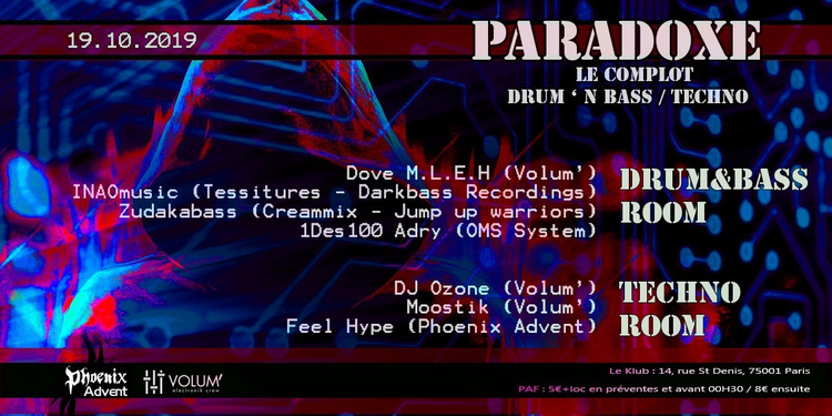 Paradoxe, le complot Drum N Bass / Techno