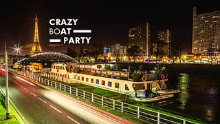 CRAZY BOAT LATINO  (CROISIÈRE, OPEN BAR, BUFFET, FILLE=GRATUIT, 2 AMBIANCES, TOUR EIFFEL